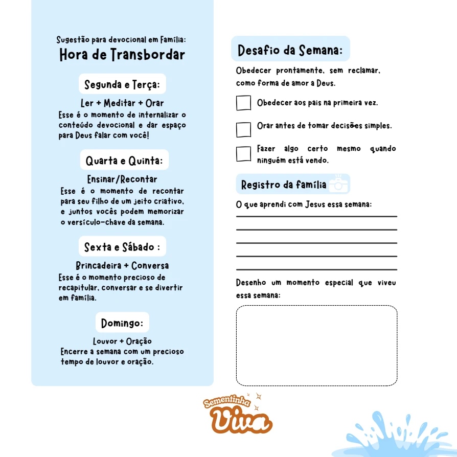 Página real do Parecidos com Jesus com a rotina semanal Hora de Transbordar, o desafio da semana e o registro da família.